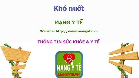 Nguyên nhân khó nuốt