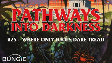 PID In-depth #25 Where Only Fools Dare Tread - Pathways Into Darkness