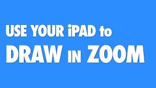 How to use your iPad to draw in a Zoom call (Mac)