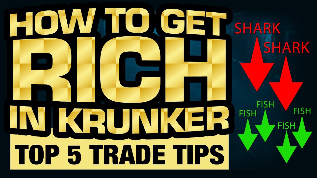Get Rich in Krunker Part 3: Top 5 Trading Tips