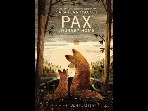 Pax: Journey Home, by Sara Pennypacker (MPL Book Trailer 755)