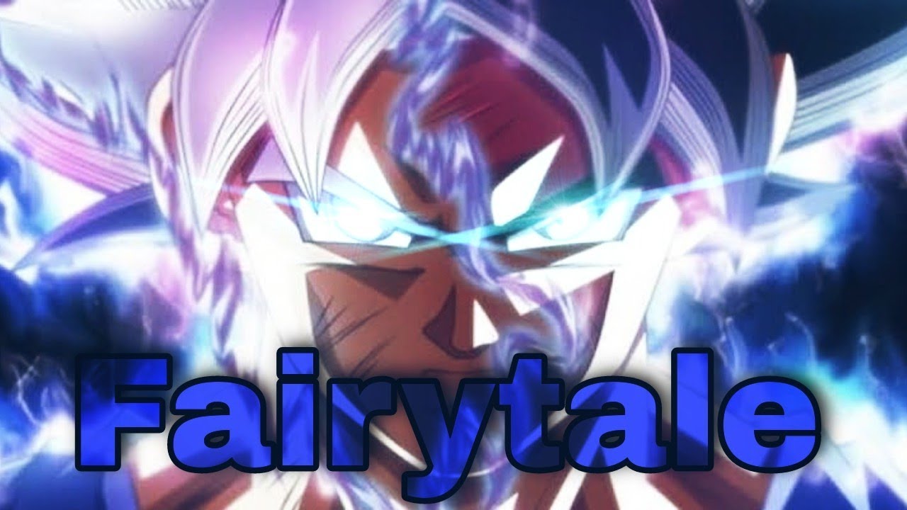 Goku vs Jiren [AMV] Fairytale (Alexander Rybak)