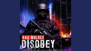 Video thumbnail of "Bad Wolves - Learn To Live"