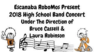 2018 EHS High School Band Concert