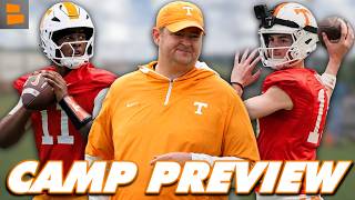 🚨TENNESSEE FOOTBALL FALL CAMP PREVIEW🚨