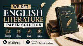 WB SET English Literature Paper Solution Approach, Strategy & Exam Analysis#WBSET#EnglishLiterature