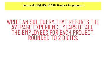 #SQL Leetcode SQL 50 #17: Project Employees I.
