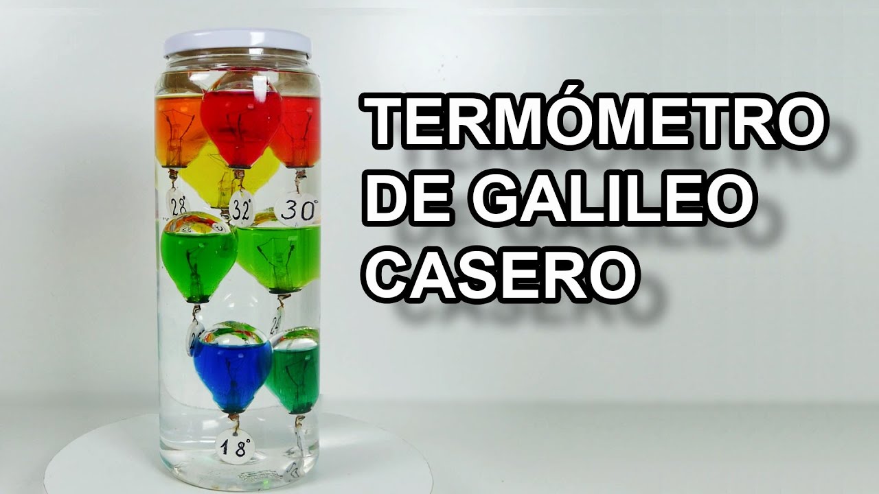 Termometro de Galileo Casero  #todoesagua  -  Experimentar En Casa