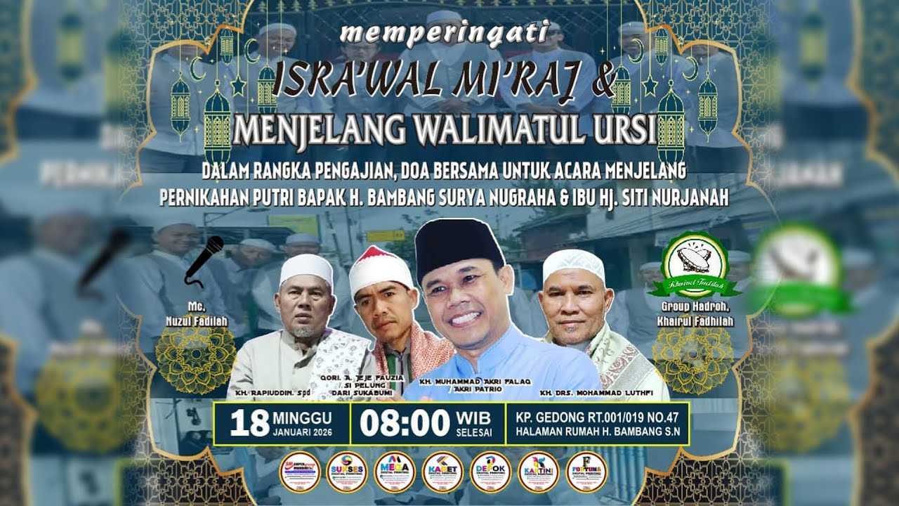 🔴 (LIVE) PERINGATAN ISRA MI'RAJ & MENJELANG WALIMATUL 'URSY PUTRI BPK. H. BAMBANG SURYA NUGRAHA