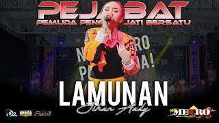 Download lagu LAMUNAN - JIHAN AUDY NEW METRO Pasti...Aja ! - PEJABAT Community - MJ AUDIO