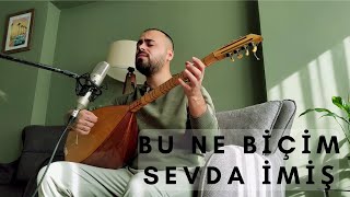 Baran AKIN - Bu Ne Biçim Sevda İmiş Resimi