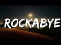 Clean Bandit feat  Sean Paul & Anne Marie - Rockabye (Lyrics)