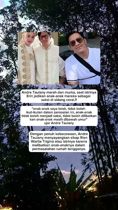 Andre Taulany murka saat Erin sang istri jadikan anaknya sebagai saksi!! #trending #andretaulany