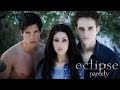 Eclipse parody by the hillywood show