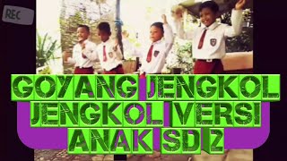 Goyang Jengkol Jengkol Versi Anak Sd  Cletak Cletuk Parody