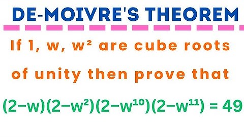 If 1,w,w² are the cube roots of unity, then show that (2–w)(2–w²)(2–w¹⁰)(2–w¹¹) = 49 @EAG