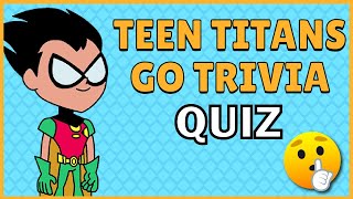 Teen Titans Go Questions and Answers Trivia Quiz for Certified Fans Only [2021] screenshot 5