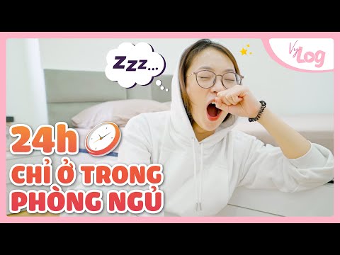 24h ở trong phòng ngủ | 24 hours in my bedroom | VyLog Khánh Vy