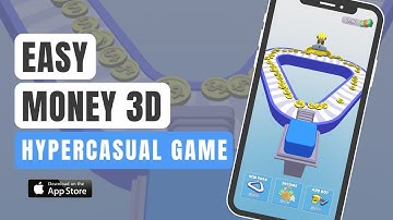 Easy Money 3D 👛💰🤑 Gameplay, iOS, Best Mobile Games