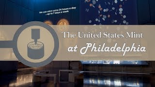 Philly Mint Virtual Tour