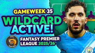 Wildcard Active   My Fpl Gw35 Wildcard Draft   Fantasy Premier League Tips 202526