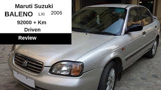 Maruti Suzuki BALENO lxi 2006 | 92000+ Kms Driven |Honest Long term Review | Hindi