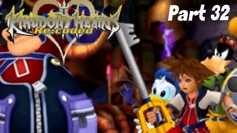 Kingdom Hearts Re:coded Playthrough - Part 32