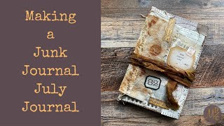 Making a Junk Journal July Journal