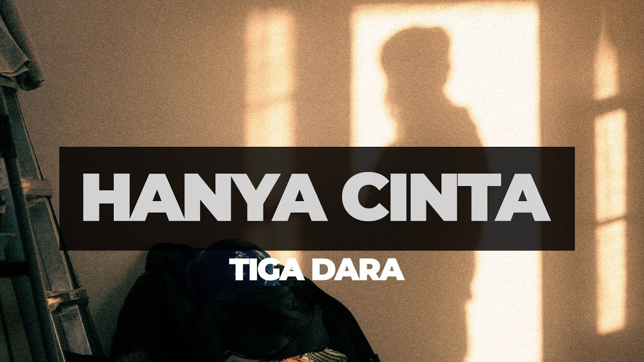 HANYA CINTA - TIGA DARA (VIDEO LIRIK) 1993
