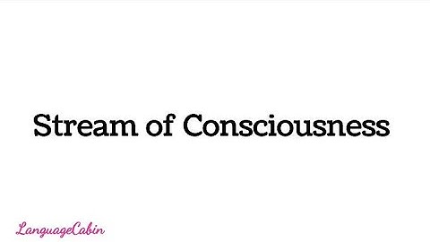 Stream of Consciousness #modernism #streamofconsciousness