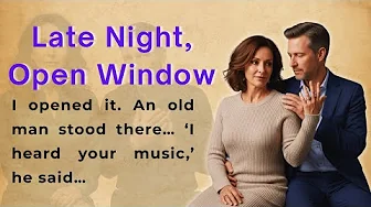 Late Night, Open Window | Learn English Through Story Level 2 | Graded Reader (B1 | B2) ✅