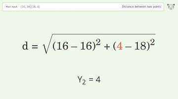 Find the distance between two points p1 (16,18) and p2 (16,4): Step-by-Step Video Solution