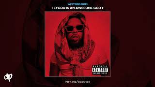 Westside Gunn - Praise God Intro feat. AA Rashid [Flygod Is An Awesome God 2]