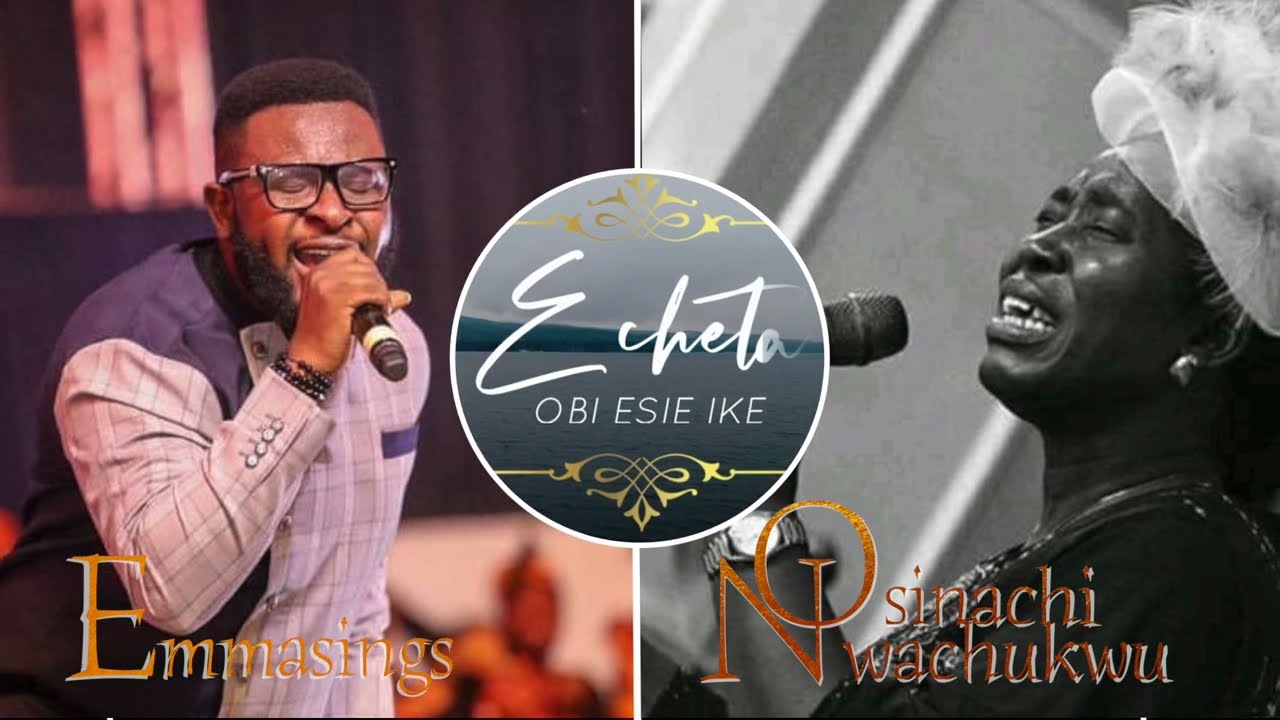 ECHETA (My Confidence ) Lyrics Video. Emmasings Ft Osinachi Nwachukwu