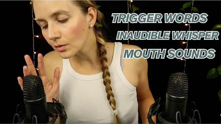 Ear to Ear ASMR Inaudible Whisper, Trigger Words, Mouth Sounds (New Triggers!)