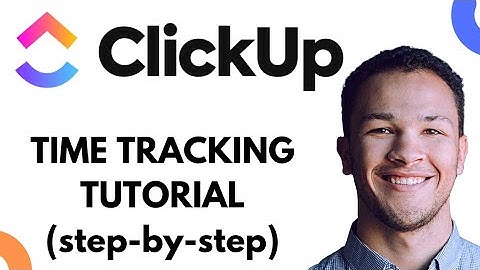 How to Track Time on Clickup - Clickup Time Tracking Tutorial (2025)
