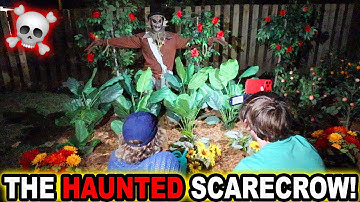 THE HAUNTED SCARECROW!