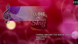 [MAGICSING Karaoke] WESTLIFE - CLOSE karaoke | pop