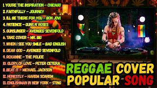 You're the Inspiration, Faithfully, I'll Be There for You, – Reggae Cover (Chill Vibes 2026)
