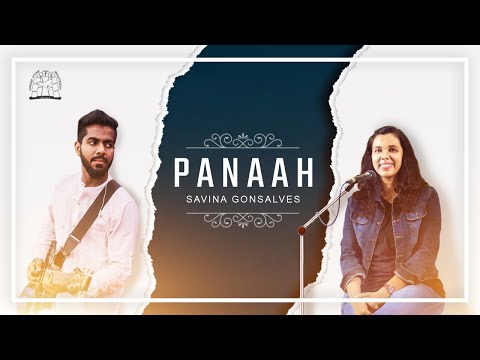 PANAAH - Official Music Video I New Hindi Christian Worship Song 2025  I Savina Gonsalves