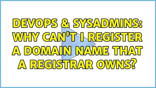 Famous DevOps & SysAdmins: Why can't I register a domain name that a registrar owns? (3 Solutions!!) Wealth