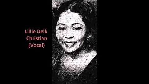 born Jan. 30, 1896 Lillie Delk Christian "Too Busy"
