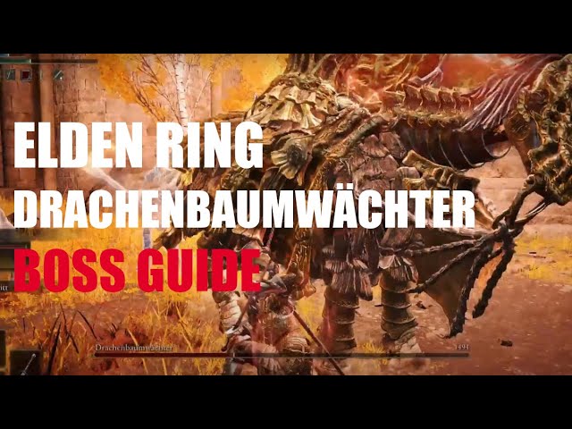 Elden Ring Drachenbaumwchter besiegen - Boss Guide fr Krieger - Fundort  und Map Location