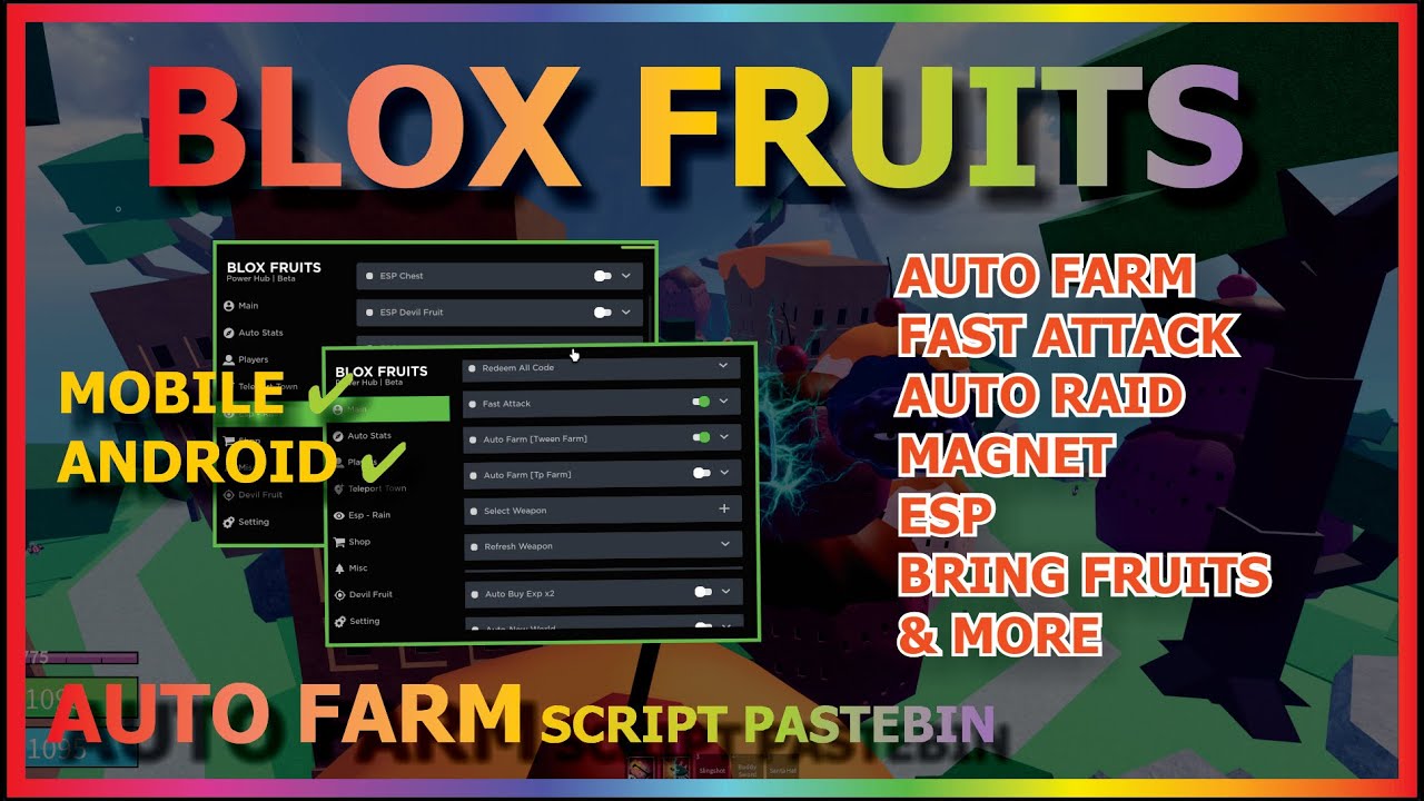 BLOX FRUITS Script Mobile AUTO FARM UPDATE 17 FAST ATTACK