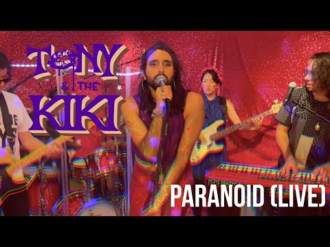 Tony The Kiki Paranoid LIVE 