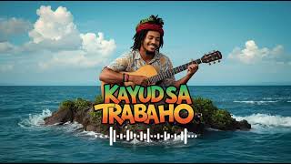 KAYUD SA TRABAHO/RAP &amp; REGGAE | ROOTS &amp; RIFFS PH