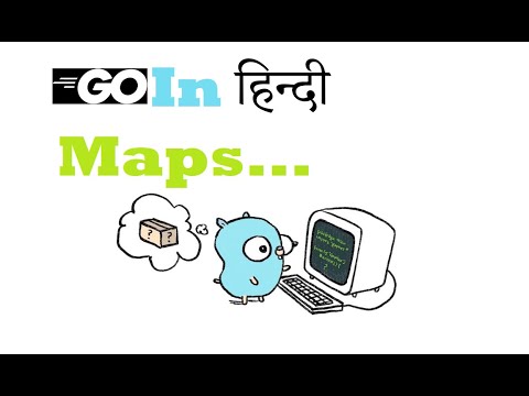 7 Maps in Go language