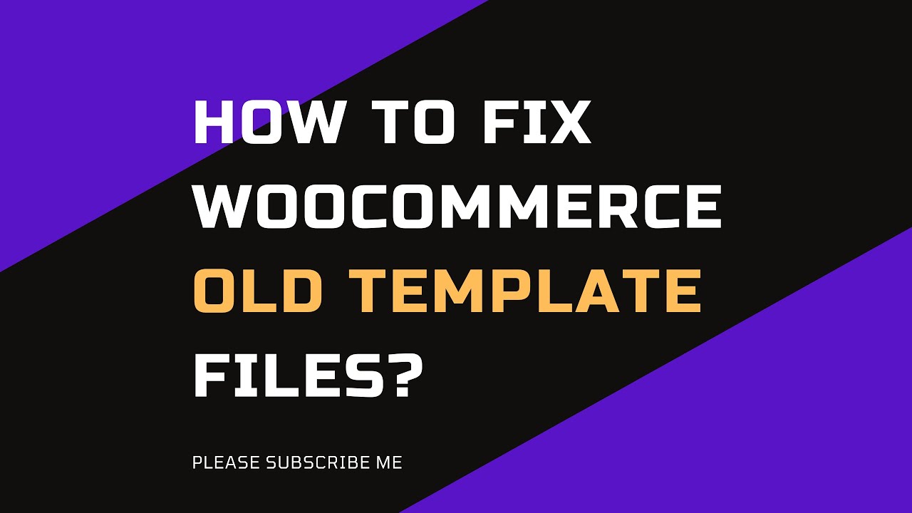How to Fix Old Template Files? YouTube
