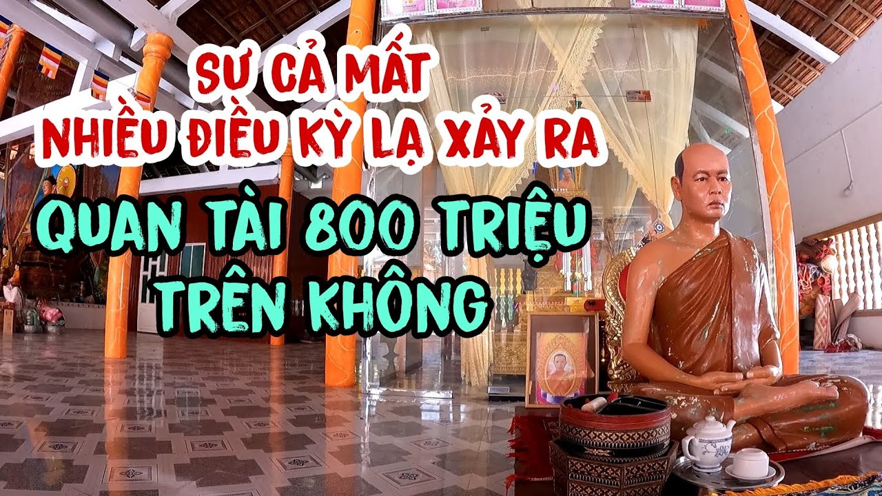 Không thể lý giải khi Sư cả mất nằm quan tài tám trăm triệu và điều kỳ lạ xuất hiện