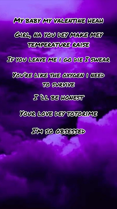 Ckay - love nwotiti song lyrics #lyrics